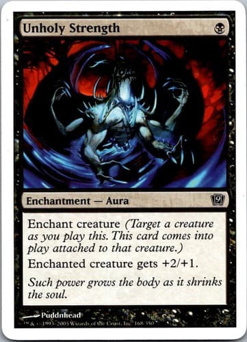 Unholy Strength C 9ED #168 NM MTG Magic