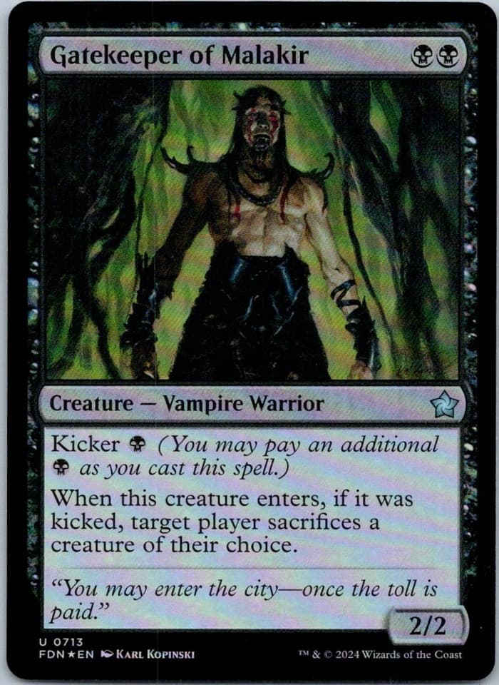 Gatekeeper of Malakir () U Foundations 713 NM