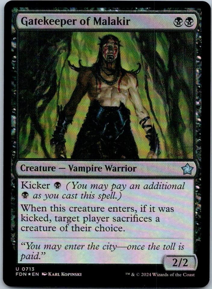 Gatekeeper of Malakir () U Foundations 713 NM