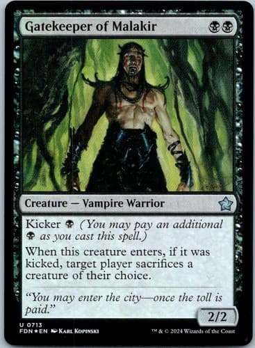 Gatekeeper of Malakir () U Foundations 713 NM