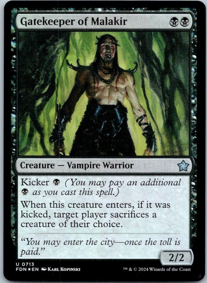 Gatekeeper of Malakir () U Foundations 713 NM