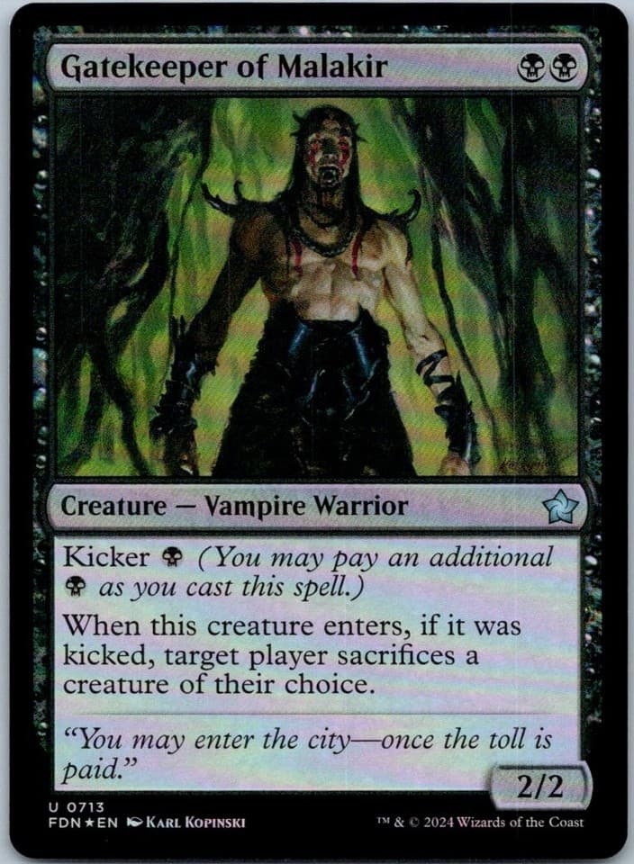 Gatekeeper of Malakir () U Foundations 713 NM