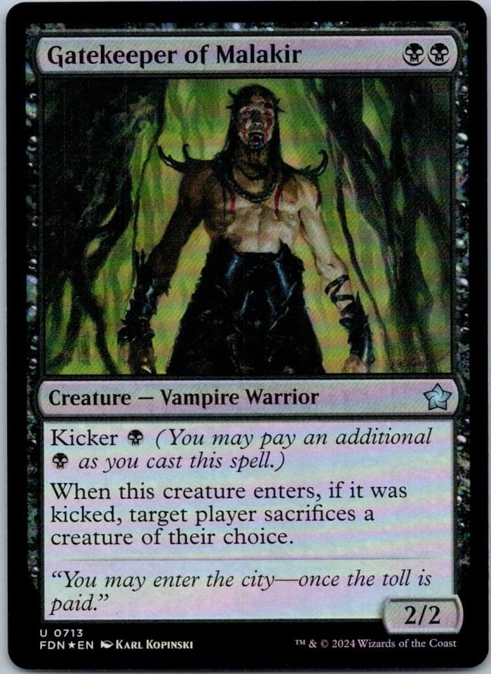 Gatekeeper of Malakir () U Foundations 713 NM
